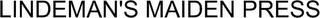 LINDEMAN'S MAIDEN PRESS logo