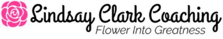 LINDSAY CLARK COACHING FLOWER INTO GREATNESS logo