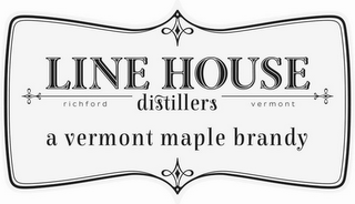 LINE HOUSE DISTILLERS RICHFORD VERMONT A VERMONT MAPLE BRANDY logo