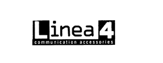 LINEA 4 COMMUNICATION ACCESSORIES logo