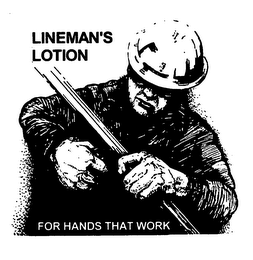 LINEMAN'S LOTION FOR HANDS THAT WORK logo