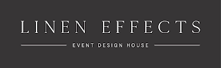 LINEN EFFECTS EVENT DESIGN HOUSE