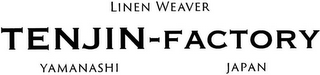 LINEN WEAVER TENJIN-FACTORY YAMANASHI JAPAN logo