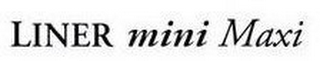 LINER MINI MAXI logo