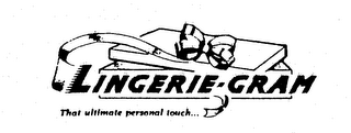 LINGERIE-GRAM THAT ULTIMATE PERSONAL TOUCH logo