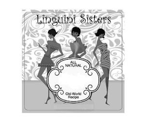LINGUINI SISTERS ALL NATURAL OLD-WORLD RECIPE logo