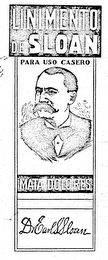 LINIMENTO DE SLOAN PARA USO CASERO MATA DOLORES DR. EARL S. SLOAN logo