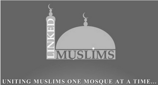 LINKED MUSLIMS UNITING MUSLIMS ONE MOSQUE AT A TIME.. logo