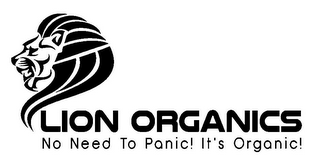 LION ORGANICS NO NEED TO PANIC! IT'S ORGANIC! logo
