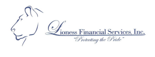 LIONESS FINANCIAL SERVICES, INC. "PROTECTING THE PRIDE" logo