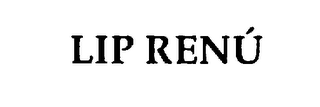 LIP RENU