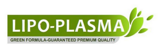 LIPO-PLASMA GREEN FORMULA GUARANTEED PREMIUM QUALITY logo