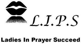 L.I.P.S LADIES IN PRAYER SUCCEED logo