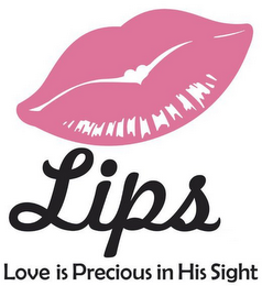 LIPS LOVE IS PRECIOUS IN HIS SIGHT logo