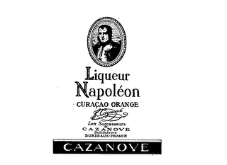 LIQUEUR NAPOLEON CURACAO ORANGE LES SUCCESSEURS DE CAZANOVE DISTILLATEURS BORDEAUX-FRANCE logo