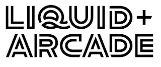 LIQUID+ ARCADE logo