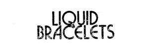 LIQUID BRACELETS logo