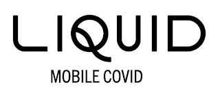 LIQUID MOBILE COVID logo