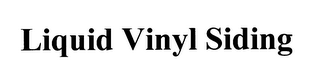 LIQUID VINYL SIDING logo