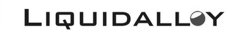 LIQUIDALLOY