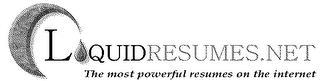 LIQUIDRESUMES.NET THE MOST POWERFUL RESUMES ON THE INTERNET logo
