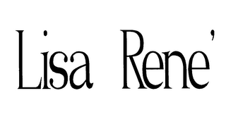 LISA RENE'