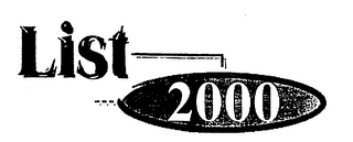 LIST 2000