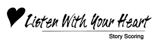 LISTEN WITH YOUR HEART STORY SCORING logo