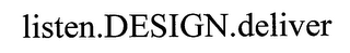 LISTEN.DESIGN.DELIVER logo
