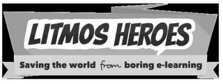 LITMOS HEROES SAVING THE WORLD FROM BORING E-LEARNING logo
