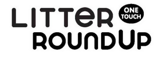 LITTER ROUNDUP ONE TOUCH logo