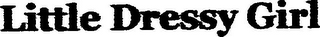 LITTLE DRESSY GIRL logo