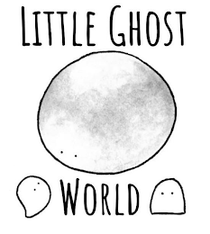 LITTLE GHOST WORLD