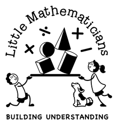 LITTLE MATHEMATICIANS BUILDING UNDERSTANDING logo