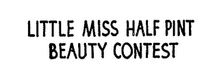 LITTLE MISS HALF PINT BEAUTY CONTEST logo