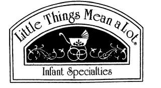 LITTLE THINGS MEANS A LOT INFANT SPECIALTIES logo