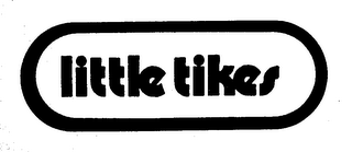 LITTLE TIKES