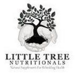 LITTLE TREE NUTRITIONALS NATURAL SUPPLEMENTS FOR REBUILDING HEALTH logo
