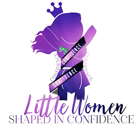 LITTLE WOMEN SHAPED IN CONFIDENCE CONFIDENCE CONFIDENCE CONFIDENCE CONFIDENCE logo