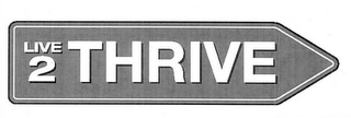 LIVE 2 THRIVE logo