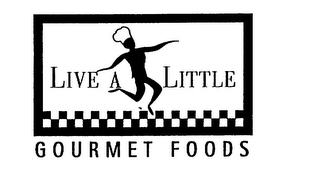 LIVE A LITTLE GOURMET FOODS logo