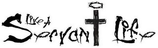 LIVE A SERVANT LIFE logo