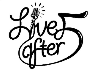 LIVE AFTER 5 logo