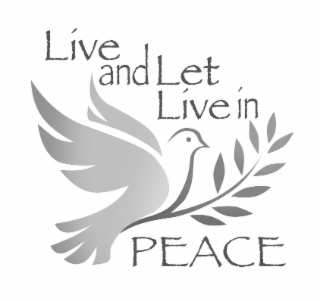 LIVE AND LET LIVE IN PEACE logo