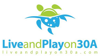 LIVE AND PLAY ON 30A LIVEANDPLAYON30A.COM logo