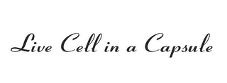 LIVE CELL IN A CAPSULE logo