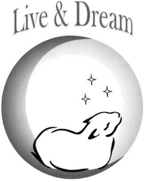LIVE & DREAM logo