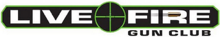LIVE FIRE GUN CLUB logo