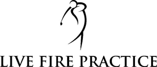 LIVE FIRE PRACTICE logo