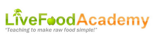 LIVE FOOD ACADEMY "TEACHING TO MAKE RAW FOOD SIMPLE!" logo